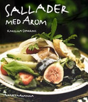 Sallader med arom