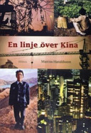 En linje över Kina