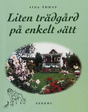 Liten trädgård på enkelt sätt