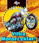 Vilka motorcyklar!