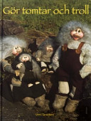 Gör tomtar och troll