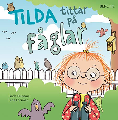 Tilda tittar på fåglar