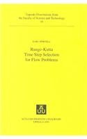 Runge-Kutta Time Step Selection for Flow Problems (Uppsala Dissertations)