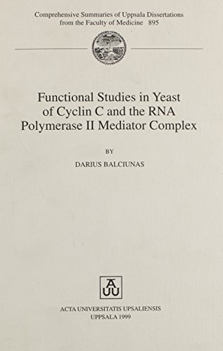 Functional studies in yeast of cyclin C and the RNA polymerase II mediator complex