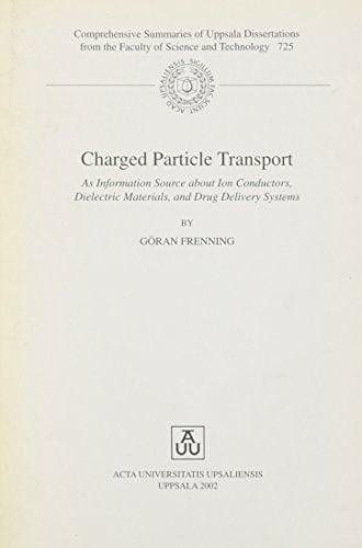 Charged Particle Transport As Information Source about Ion Conductors, Dielectric Materials, and Drug Delivery Systems