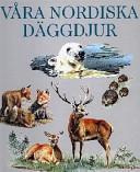 Våra nordiska däggdjur