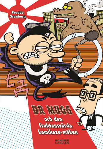 Dr Mugg och den fruktansvärda kamikazemöken