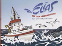 Elias, den lilla räddningsbåten