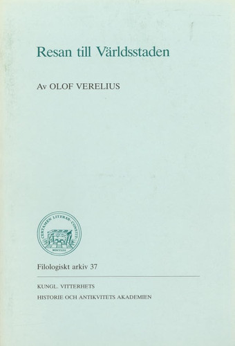 Resan till världsstaden (Filologiskt arkiv) (Swedish Edition)