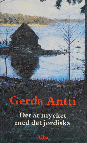 Det är mycket med det jordiska: Roman (Swedish Edition)