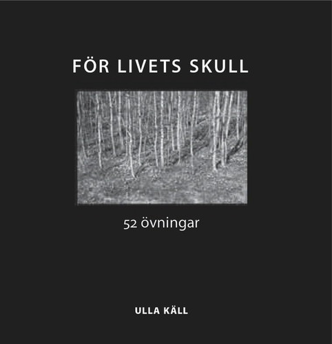 För livets skull 52 övningar