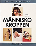 Tom Tits experiment testar människokroppen