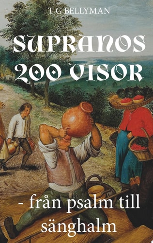 Supranos 200 visor Från psalm till sänghalm