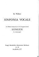Sinfonia vocale om Wilhelm Stenhammars och Ture Rangströms kantat Sången: en verkmonografi