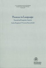 Humour in Language Linguistic and Textual Aspects