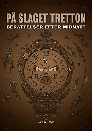 På slaget tretton berättelser efter midnatt