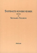 Systemets konsekvenser