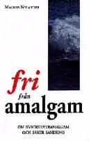 Fri från amalgam