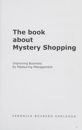 The Book about Mystery Shopping Improving Business by Measuring Management