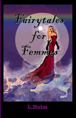 Fairytales for Femmes