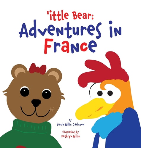'ittle Bear Adventures in France