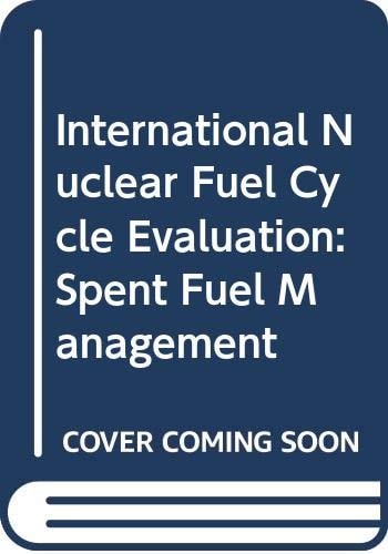 Proceedings series Spent fuel management : report of INFCE Working Group 6