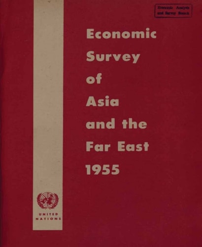 Economic and Social Survey of Asia and the Far East 1955
