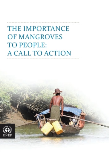 The Importance of Mangroves to People