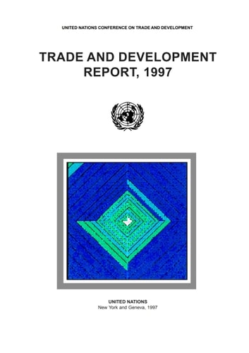 Trade and Development Report 1997