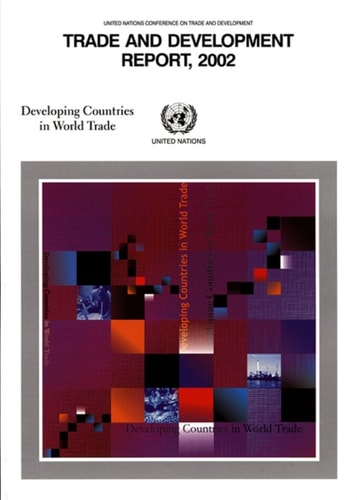 Trade and Development Report 2002