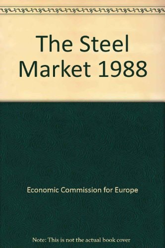The Steel Market in 1988