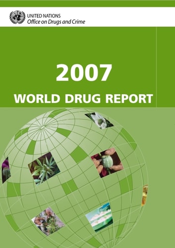 World Drug Report 2007