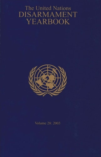 United Nations Disarmament Yearbook 2003