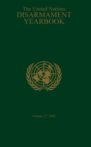 United Nations Disarmament Yearbook 2002