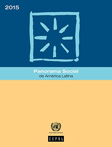 Panorama Social de América Latina 2015 (Spanish Edition)