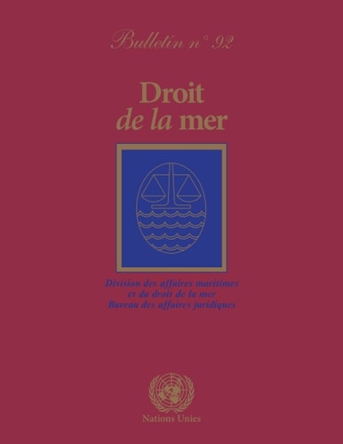 Droit de la mer bulletin, No.92