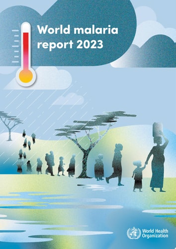 World Malaria Report 2023