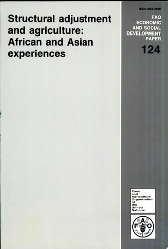 Structural Adjustment and Agriculture African and Asian Experiences