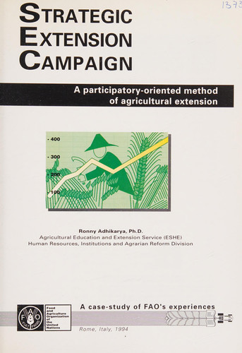 Strategic Extension Campaign: Participatory-Oriented Method of Agricultural Extension