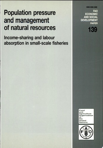 Population Pressure and Management of Natural Resources Income-sharing and Labour Absorption in Small-scale Fisheries