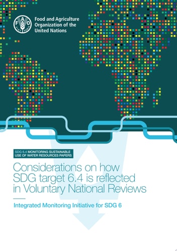 Considerations on how SDG target 6.4 is reflected in Voluntary National Reviews Integrated Monitoring Initiative for SDG 6