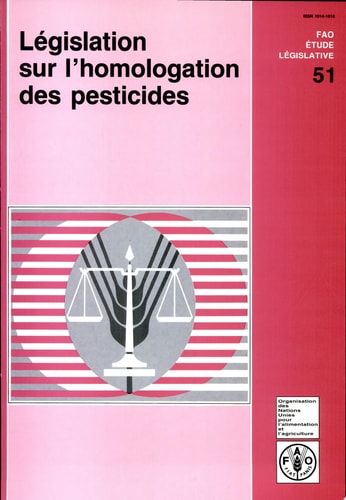 Législation sur l'homologation des pesticides