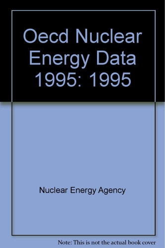 Nuclear Energy Data, 1995