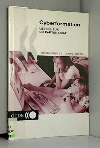 Cyberformation les enjeux du partenariat