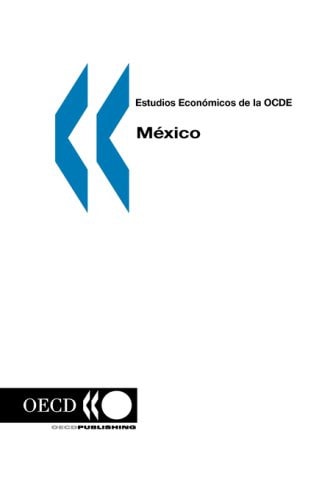 Estudios EconóMicos de la Ocde MéXico 1997/1998 Volume 1998 Issue 3