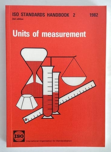 Units of measurement (ISO standards handbook)