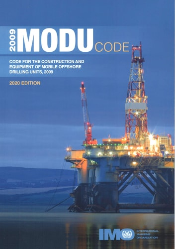 2009 MODU Code: Code for the Construction and Equipment of Mobile Offshore Drilling Units, 2009