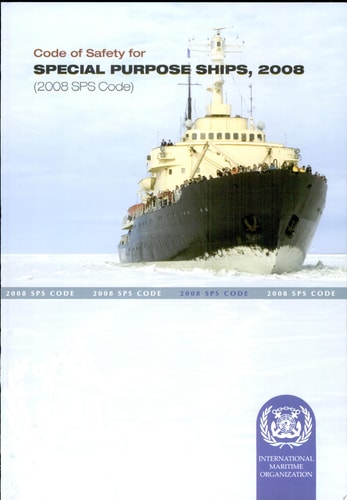 Code of Safety for Special Purpose Ships, 2008 (2008 SPS Code)