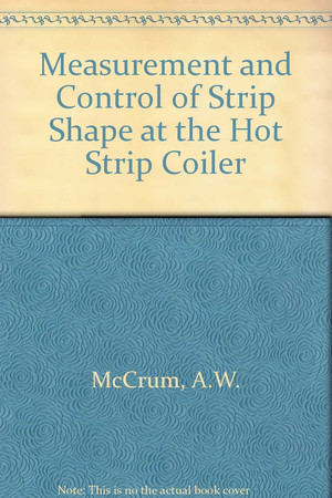 Measurement and control of strip shape at the hot strip coiler: mechanical working (rolling mills): final report