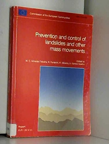 Natural Hazards and Engineering Geology Prevention and Control of Landslides and Other Mass Movements